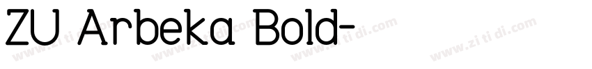 ZU Arbeka Bold字体转换